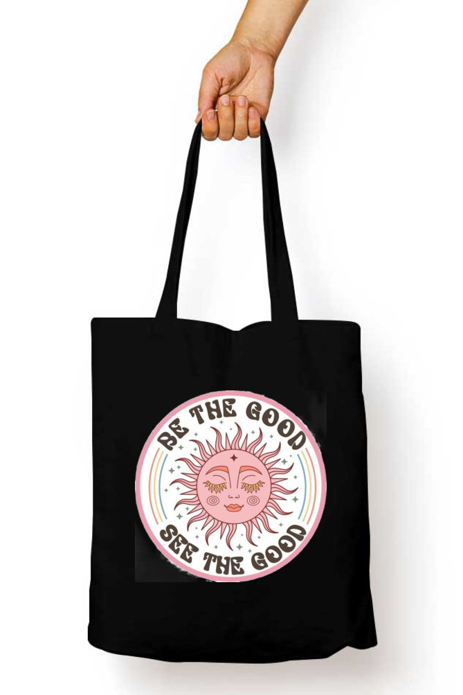 "Be the Good, See the Good" Unisex Tote Bag with Zipper