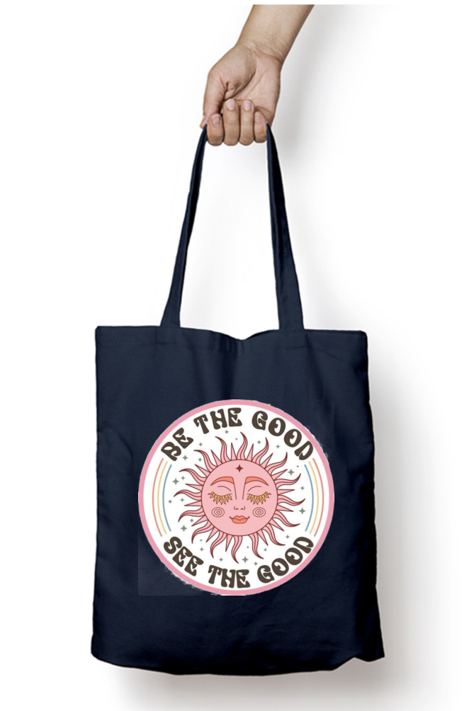 "Be the Good, See the Good" Unisex Tote Bag with Zipper