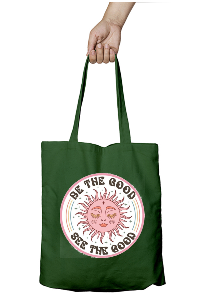 "Be the Good, See the Good" Unisex Tote Bag with Zipper